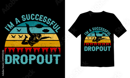 I'M-A-SUCCESSFUL-DROPOUT