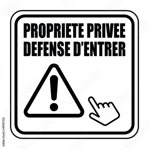 Logo propriété privée défense d'entrer. photo