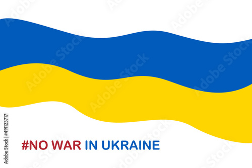 ukraine flag no war in ukraine, hashtag protest, vector illustration