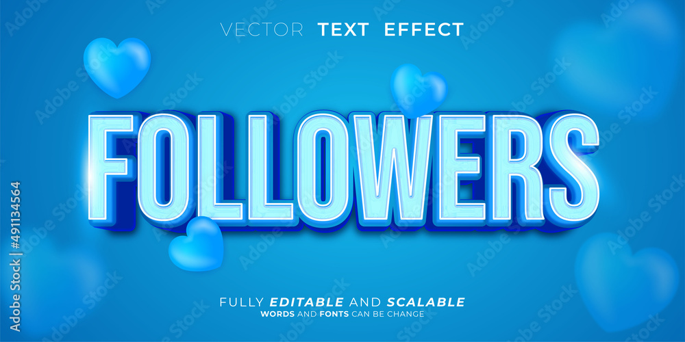 Followers text 3d editable text effect