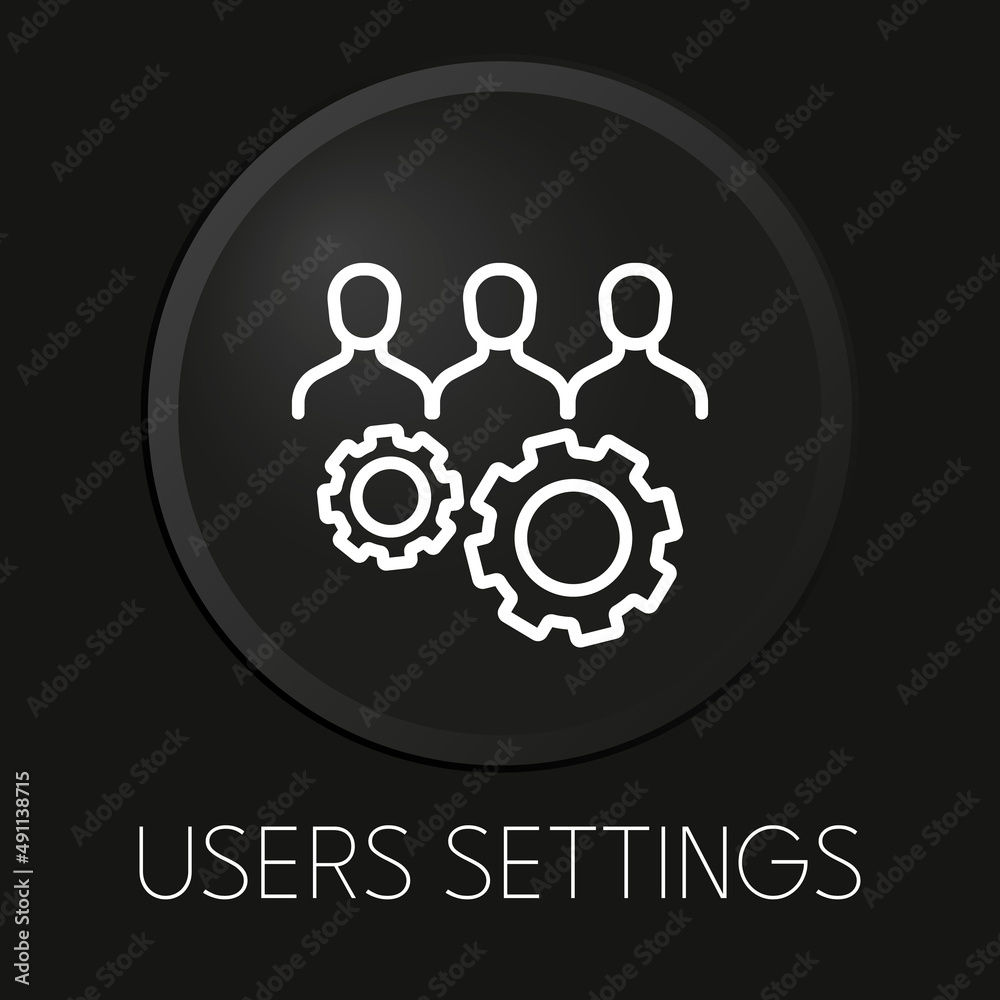 Users settings minimal vector line icon on 3D button isolated on black background. Premium Vector. Users settings minimal vector line icon on 3D button isolated on black background. Premium Vector.