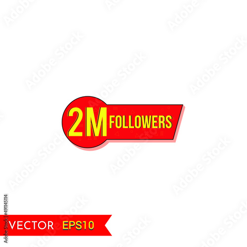 2M followers social media post background template. Creative celebration followers typography design badges.abstract promotion graphic elements vector illustration.