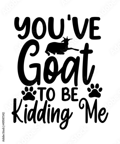 Goat SVG Bundle  funny goat puns  goat svg  goat quotes  You have goat to be kidding me  cutting files  sublimation PNG Goat svg files for Cricut  Funny farm animal face clipart  Download  peeking hea