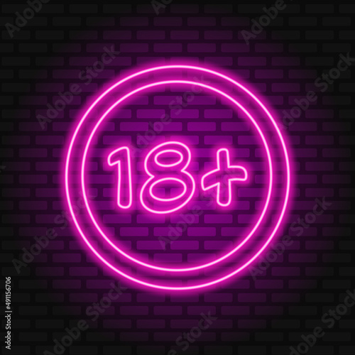 Eighteen plus, age limit sign in neon style. Only for adults. Night bright neon sign, 18 plus symbol. Vector illustration.