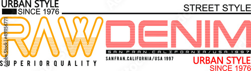 raw denim typography for print t shirt