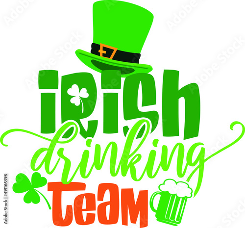 Irish Drinking Team T shirt, apparel, vector illustration, graphic template, print on demand, textile fabrics, retro style, typography, vintage, st Patrick day t shirt design