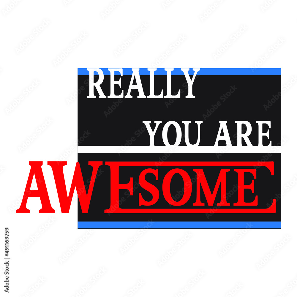 really you are awesome slogan pattern really you are awesome slogan pattern