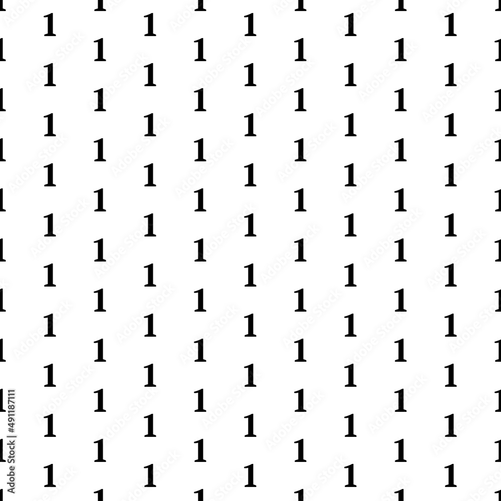 Square seamless background pattern from black number one symbols. The pattern is evenly filled. Vector illustration on white background Square seamless background pattern from black number one symbols. The pattern is evenly filled. Vector illustration on white background