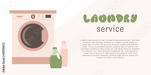 Laundry service banner template. Washing machine front and liquid detergents. Flat vector illustration