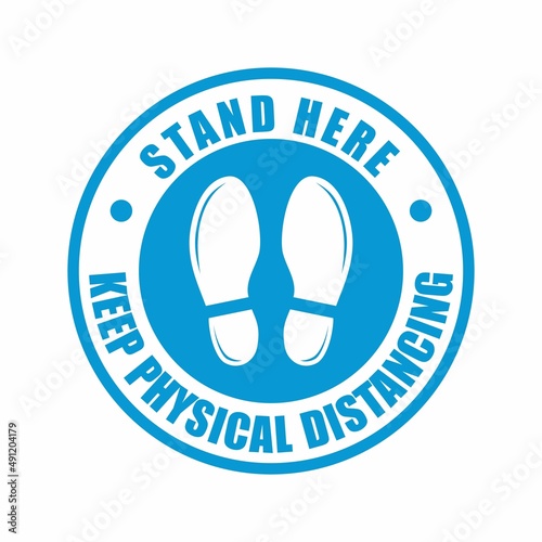 Stand here and keep physical distancing sign vector template logo. Suitable for business, health, art and design. 