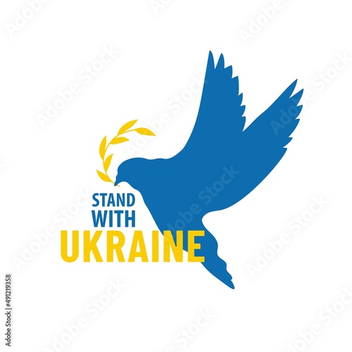 Stand with Ukraine. Dove with olive brunch. Peace in Ukraine. Stop russian agression
