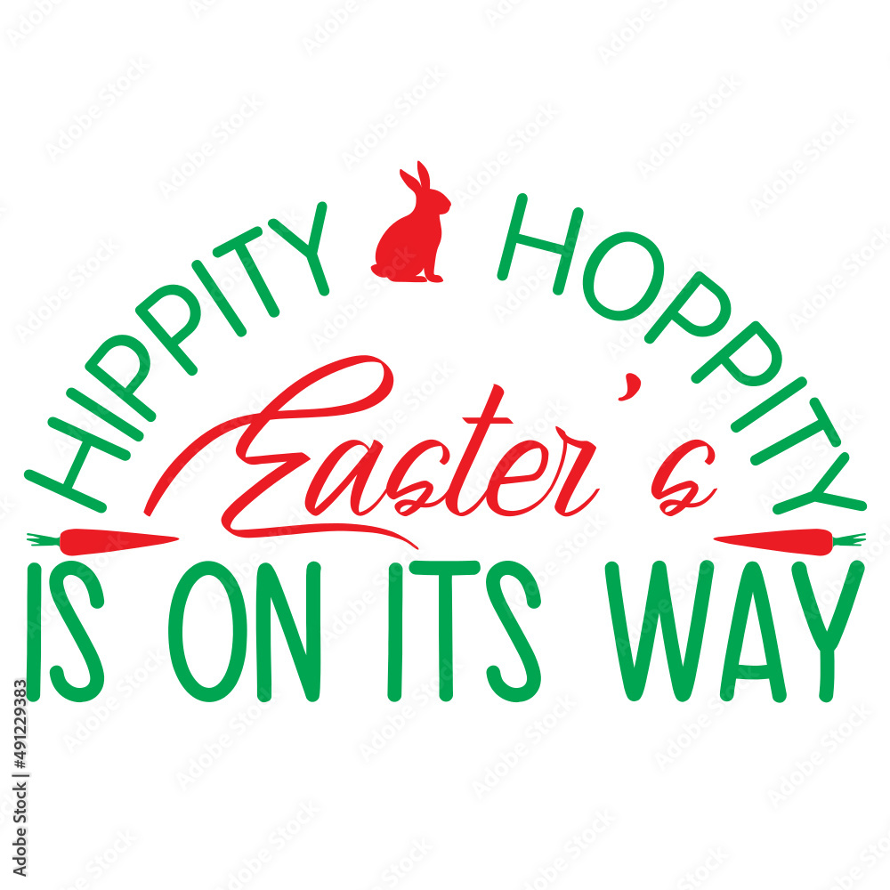 Fototapeta premium Hippity Hoppity Easter s Is On Its Way