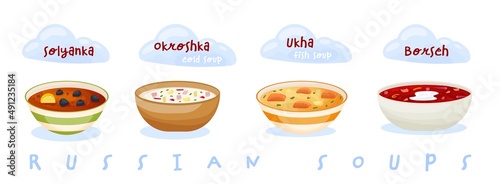 Traditional Russian and Ukrainian cuisine. The most popular soups.