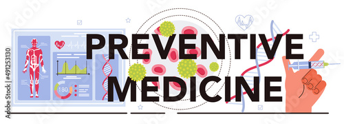 Preventive medicine typographic header. Annual medical exam