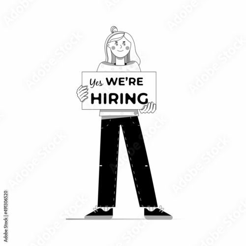 Female character holding sign We are hiring and recruiting new employees. Yes, we are hiring, job vacancy or headhunting design for banner, poster, flyer or web page. Flat vector outlined illustration