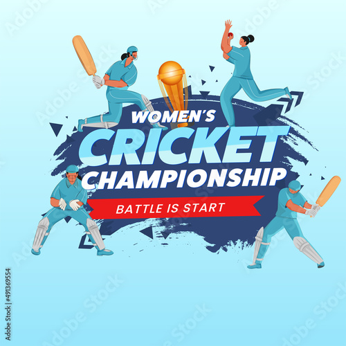 Women's Cricket Championship Concept With India Female Cricketer Players In Different Poses And Golden Trophy Cup On Glossy Blue Brush Effect Background.