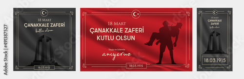 18 mart 1915 Çanakkale Zaferi Kutlu Olsun. Turkish national holiday of March 18, 1915 the day the Ottomans Canakkale Victory Monument. Vector greeting card desing, social media templates.