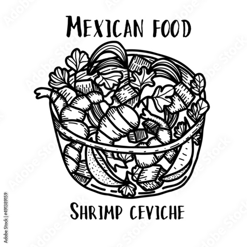 Mexican food Shrimp ceviche. Hand drawn black and white vector illustration in doodle style.
