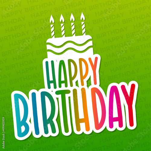 Happy Birthday greeting Card with Cake Icon.