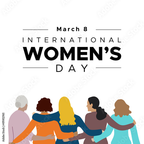 International Women's Day. March 8. Group of five women embracing of different ages. Concept of human rights, equality. Square format. Vector illustration, flat design