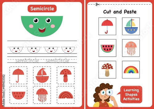 Learning shapes activity page - Semicircle. Geometric shapes worksheets for kids. Cut and paste game for toddlers. Vector illustration