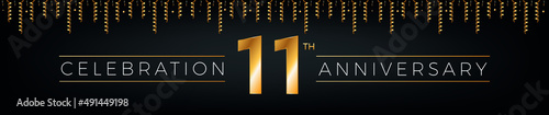 11th anniversary. Eleven years birthday celebration horizontal banner with bright golden color.