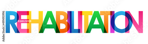 REHABILITATION colorful vector typography banner