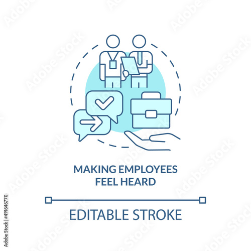 Making employees feel heard turquoise concept icon. Comfort in workplace. HR skills abstract idea thin line illustration. Isolated outline drawing. Editable stroke. Arial, Myriad Pro-Bold fonts used