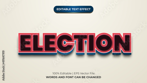 Election 3d modern text effect graphic style