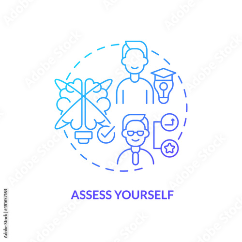 Assess yourself blue gradient concept icon. Step to select career path abstract idea thin line illustration. Planning future carefully. Isolated outline drawing. Myriad Pro-Bold font used