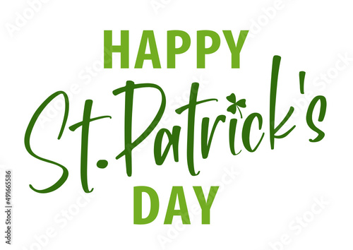 Happy St. Patrick's Day lettering with clover. Vector illustration. Isolated on white background