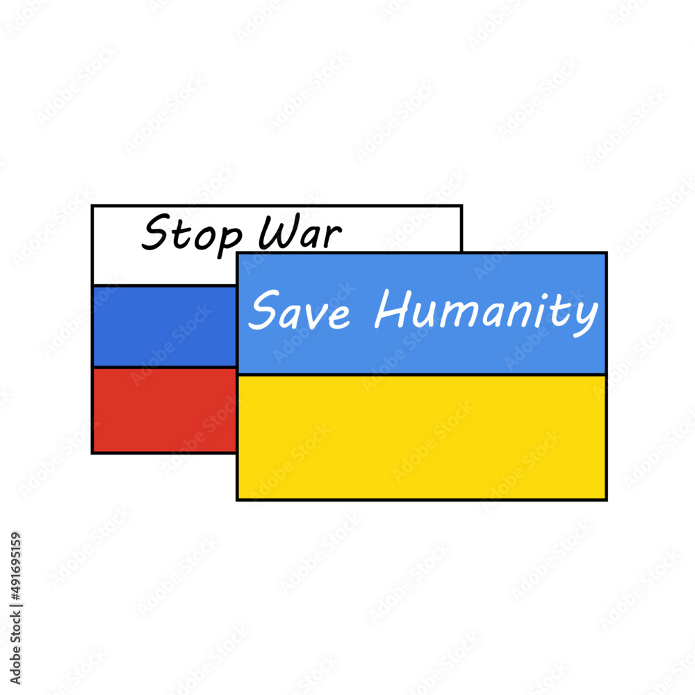 Stop war save humanity concept. Support Ukraine poster. Russia-Ukraine war. Save humanity poster. Stop war concept. Stop war save humanity concept. Support Ukraine poster. Russia-Ukraine war. Save humanity poster. Stop war concept.