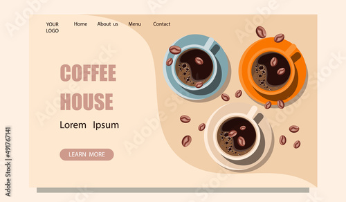 Vector template for coffee business,coffee shops.Illustration with coffee cups and coffee beans.A concept for the design of a website, a target web page, a banner.