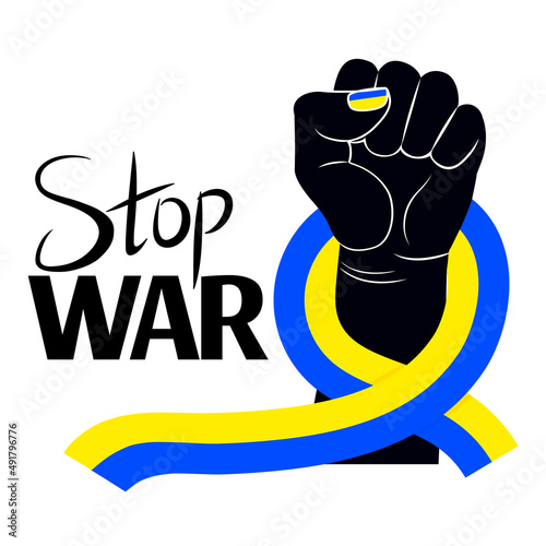 Stop War. Ukraine flag. Fist raised up. International protes. Vector illustration photo