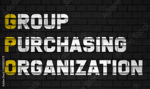 Group purchasing organization (GPO) concept,business abbreviations on black wall 
