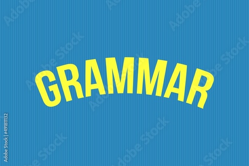 Grammar typography text vector design on blue background.