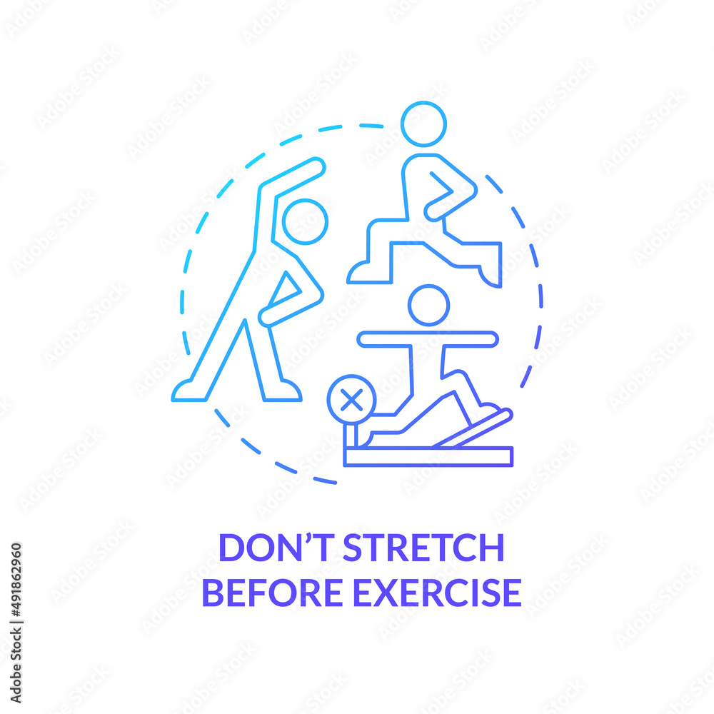 Dont stretch before exercise blue gradient concept icon. Tip for healthy joints abstract idea thin line illustration. Reduce stiffness. Isolated outline drawing. Myriad Pro-Bold font used Dont stretch before exercise blue gradient concept icon. Tip for healthy joints abstract idea thin line illustration. Reduce stiffness. Isolated outline drawing. Myriad Pro-Bold font used