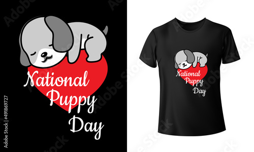 National Puppy Day T-Shirt Design, Unique, And Colorful Puppy T-Shirt Design photo