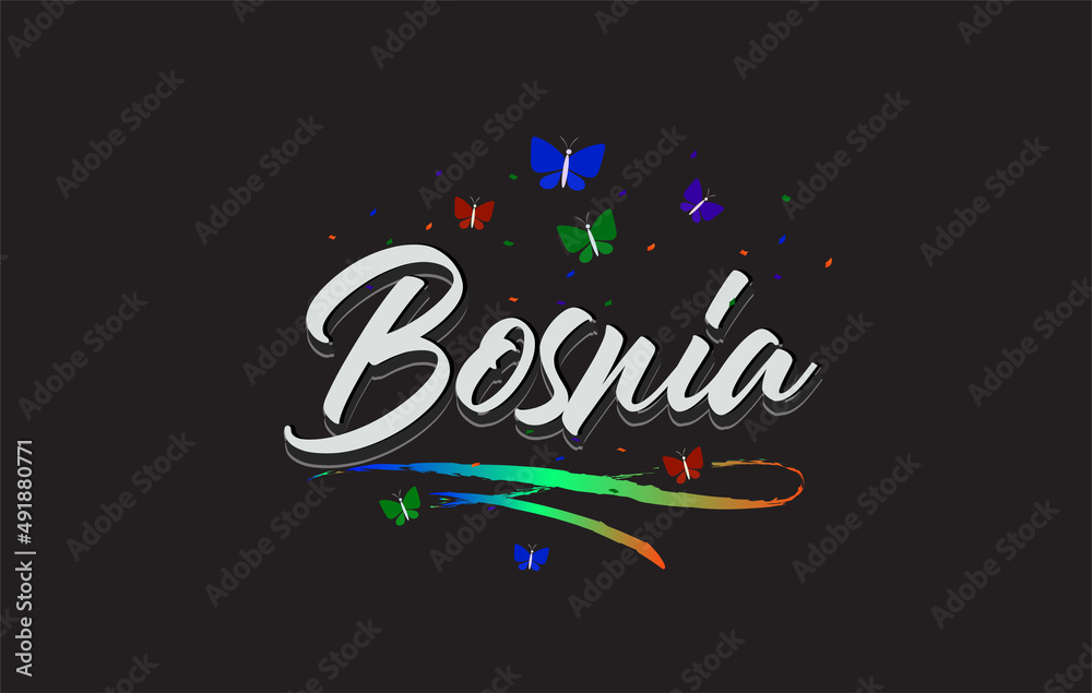 White Bosnia Handwritten Vector Word Text with Butterflies and Colorful Swoosh.