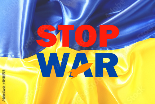 Text STOP WAR on flag of Ukraine