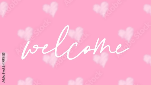 welcome hand-letter card with romantic background