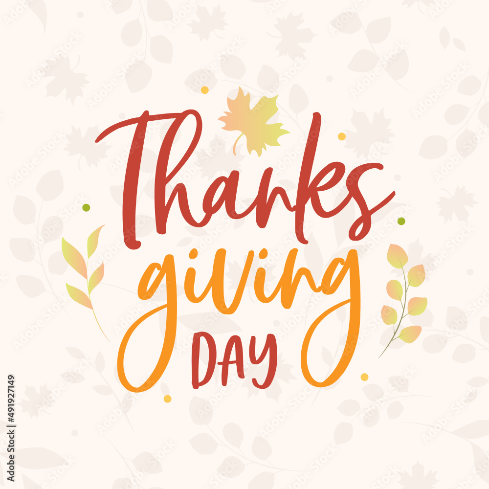 Happy Thanksgiving, Happy Thanksgiving Background, Thanksgiving Banner, Autumn Background, American Holiday Vector Illustration Background