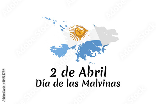 Translation: April 2, Malvinas Day. vector illustration. Suitable for greeting card, poster and banner.