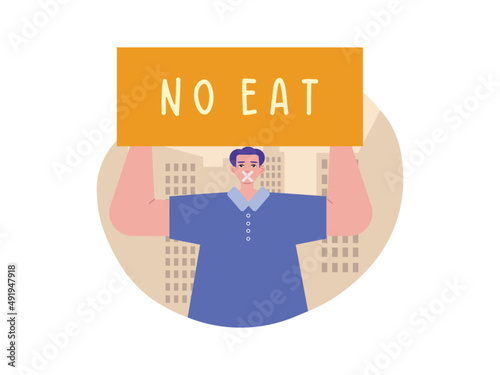 Activists are protesting with posters. Demonstrators went on a hunger strike as an act of protest. Demonstration vector illustration.