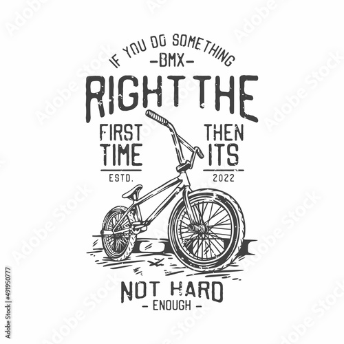 american vintage illustration if you do something right the first time then it’s not hard enough for t shirt design
