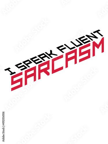Fließend Sarkasmus Text 