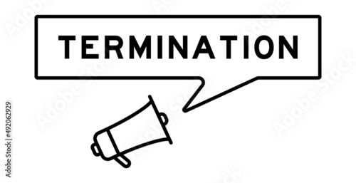 Megaphone icon with speech bubble in word termination on white background