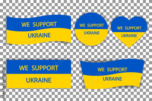 We Support Ukraine Sign.Set of Ukraine flag icons in the shape of heart and round isolated on white background.Save Ukraine.Stop War.