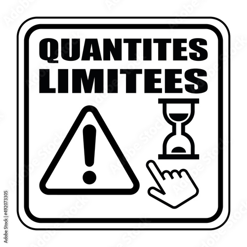 Logo quantités limitées.
