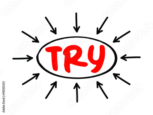 TRY - Time to Reinvent Yourself acronym, business concept with arrows